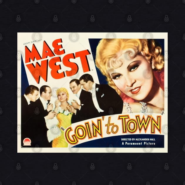 Goin' To Town Movie Poster by Noir-N-More